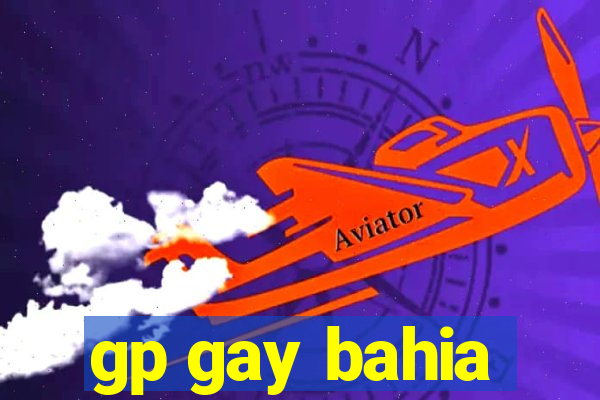 gp gay bahia